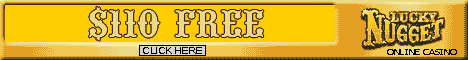 Lucky Nugget - Where anyone can strike gold